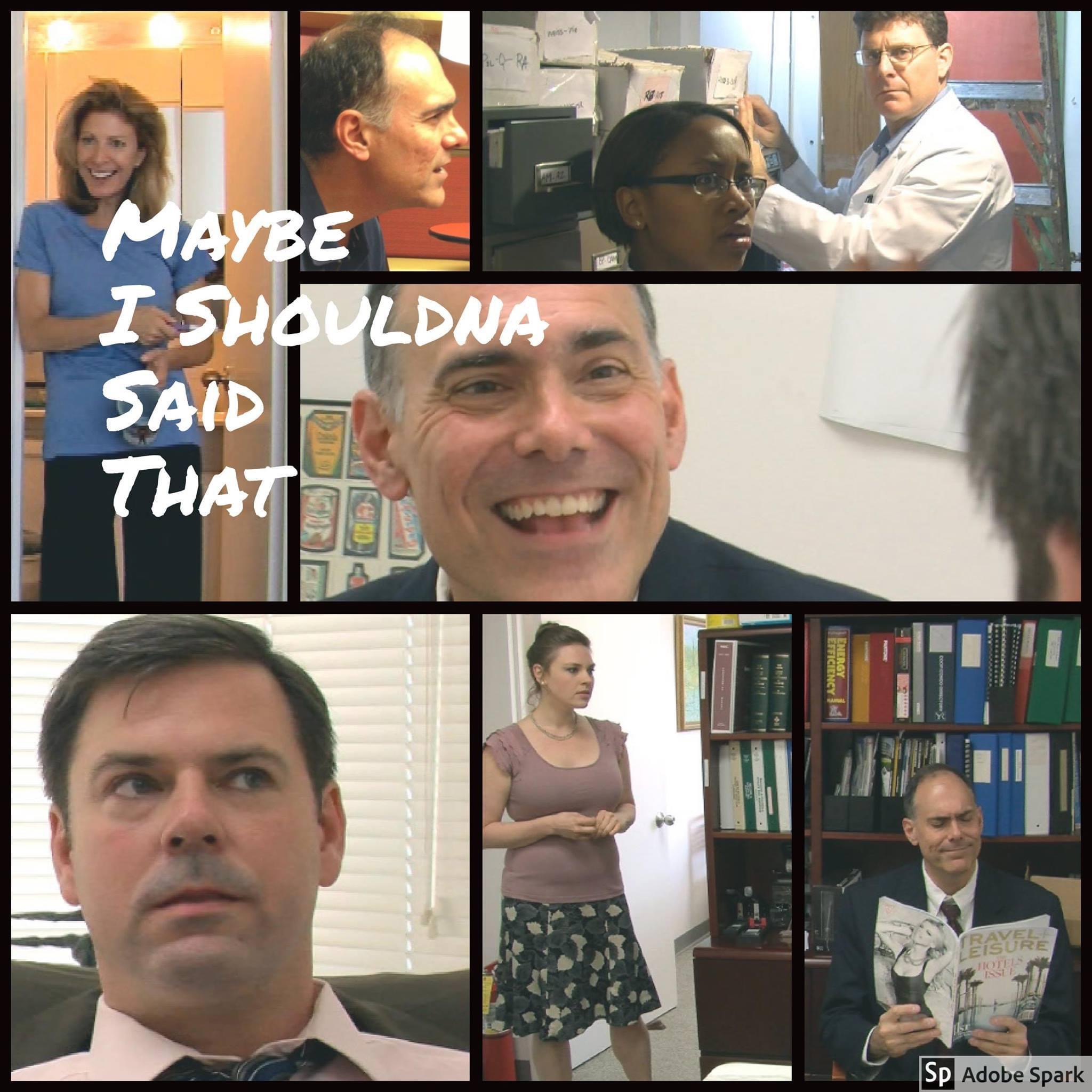 Maybe I Shouldna Said That